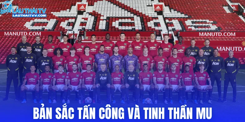 Bản sắc tấn công và tinh thần Manchester United